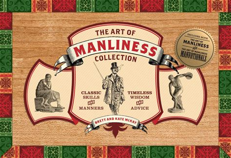 The Art Of Manliness