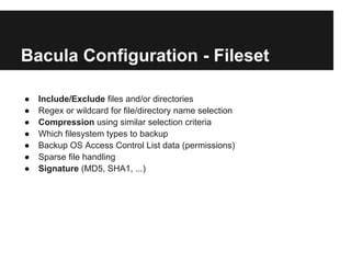 The Bacula Exclude Directory : Final cerebration
