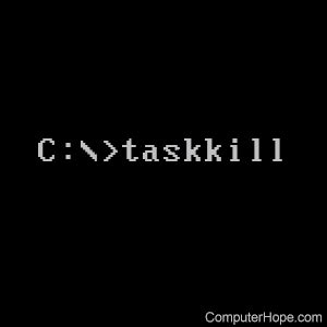 The Basic Syntax of Taskkill