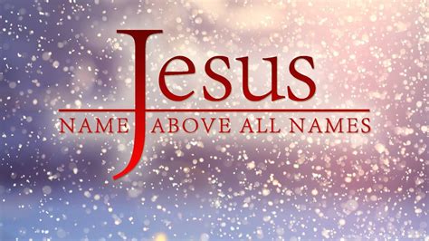 The Beauty of the Name of Jesus