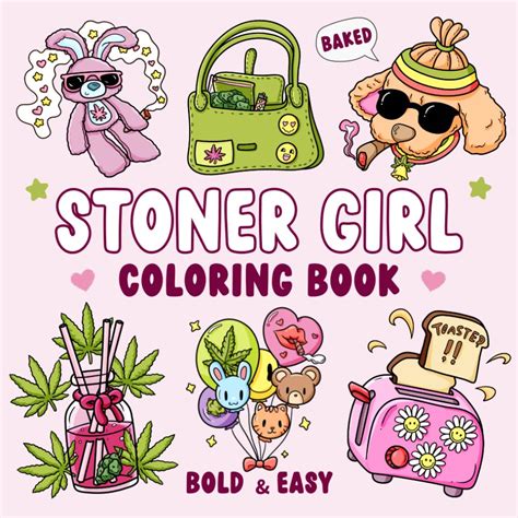 The Benefits of Using a Stoner Coloring Book