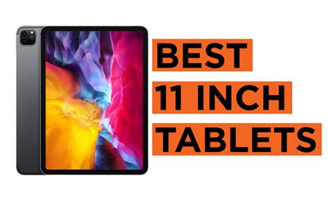 The Best 11-Inch Tablets: An Overview