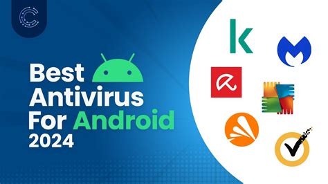 The Best Antivirus For Android