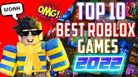 The Best Roblox Games In 2022
