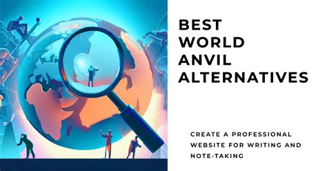 The Best World Anvil Alternatives
