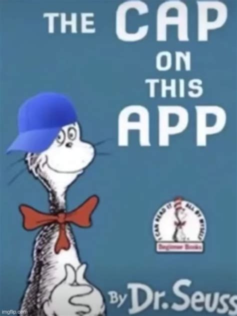 The Cap On This App Meme Goes Viral: Exploring the Hilarious Trend Taking Over Social Media