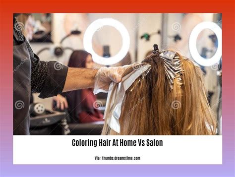 The Coloring Process: DIY vs. Salon Professional