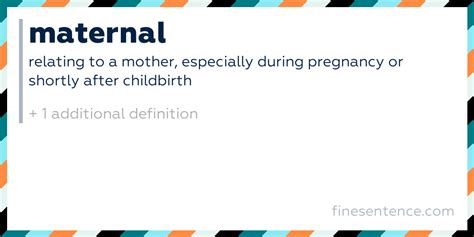 The Definition Of Maternal Explained