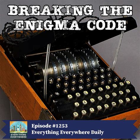 The Enigma Code Cracking the Secrets of a Lost Civilization