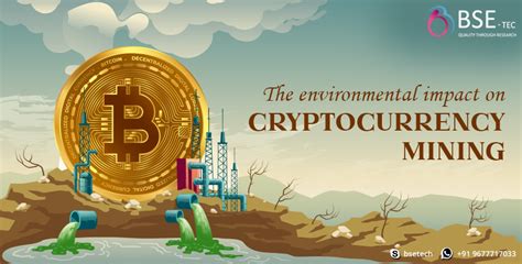 The Environmental Impact of Traditional Cryptocurrency Mining