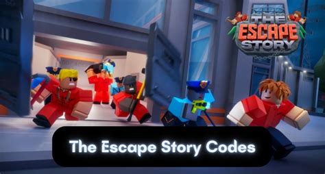 The Escape Story Codes - Roblox - June 2023 -