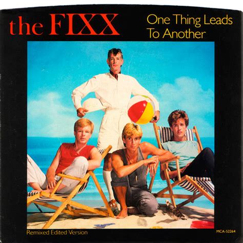 The Fixx One Thing Leads To Another