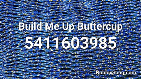 The Foundations - Build Me Up Buttercup Roblox ID - Roblox music 