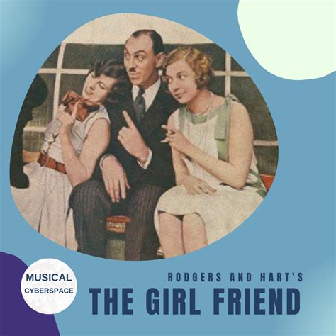 The Girl Friend Musical