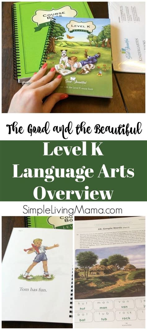 Unleashing the Power of Language: An Unbiased Review of The Good And The Beautiful Language Arts