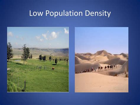 The Impact of Low Population Density