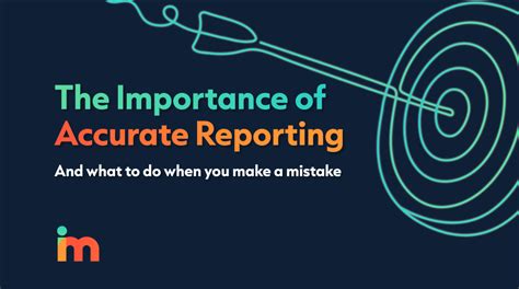 The Importance of Accurate Reporting