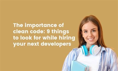 The Importance of Clean Code