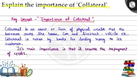 The Importance of Collateral (If Applicable)