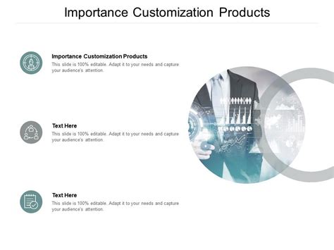 The Importance of Customization and Matching