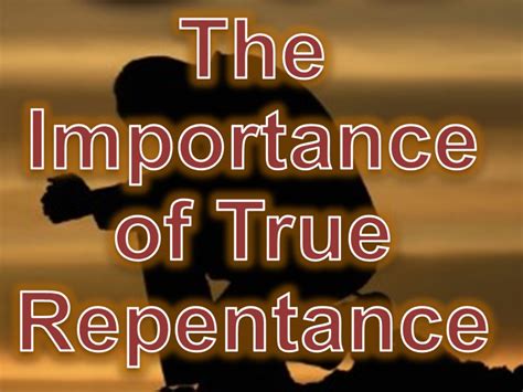 The Importance of Repentance