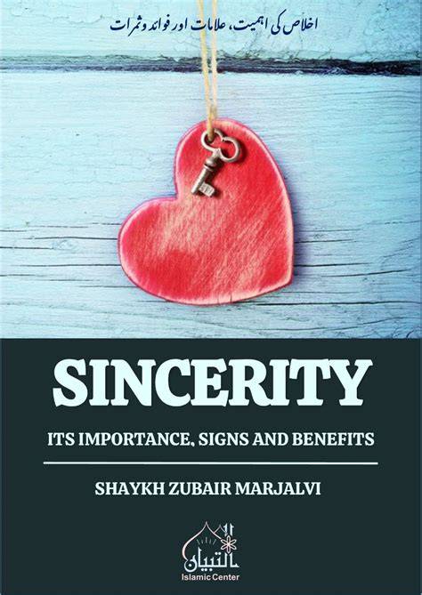 The Importance of Sincerity