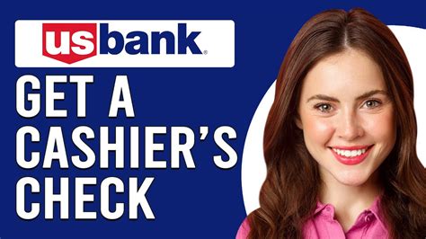The In-Branch Process for Getting a Cashiers Check