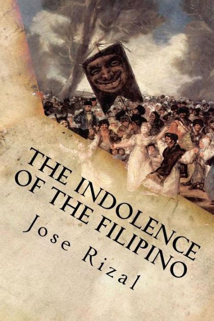 The Indolence Of The Filipino Essay