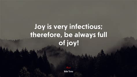 The Infectious Joy