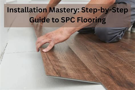 The Installation Mastery: Methods and Durability