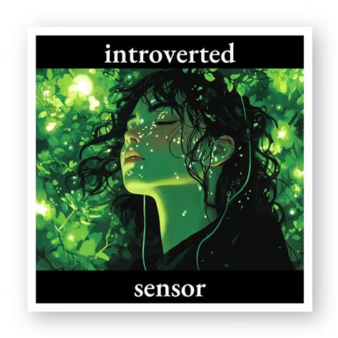 The Introverted Sensor: A Realm of Practicality and Order