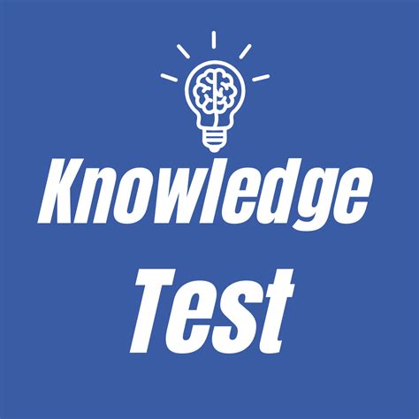 The Knowledge Test
