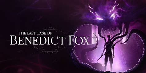 The Last Case of Benedict Fox