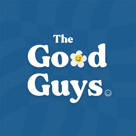 The Legacy of Good Guys Image