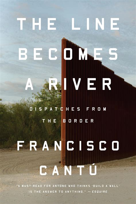 The Line a River Dispatches from the Border Audiobook free d…