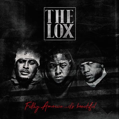 The Lox Filthy America It'S Beautiful Download