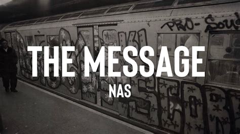 The Message Nas Lyric