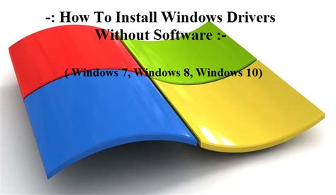 The Official Way: Managing Drivers Without Extra Windows Drivers Software