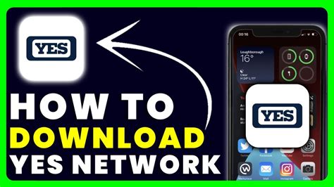 The Official YES Network App and Direct Access