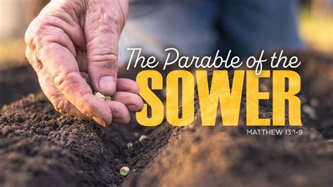 The Parable of the Sower