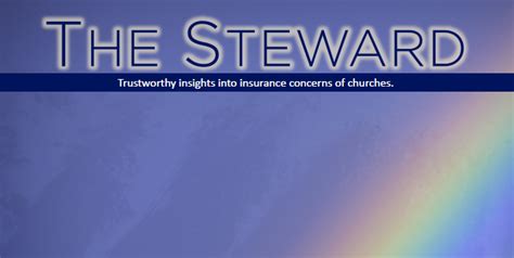 The Philosophy Behind Steward Insurance