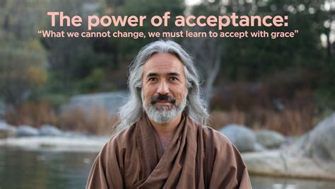 The Power of Acceptance
