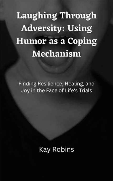 The Power of Humor in Adversity