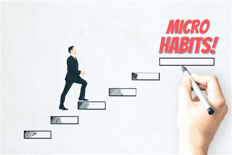 The Power of Micro-Habits