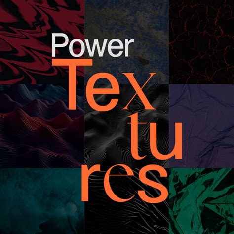 The Power of Textures