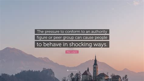 The Pressure to Conform