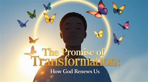 The Promise of Transformation