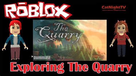 The Quarry - Roblox