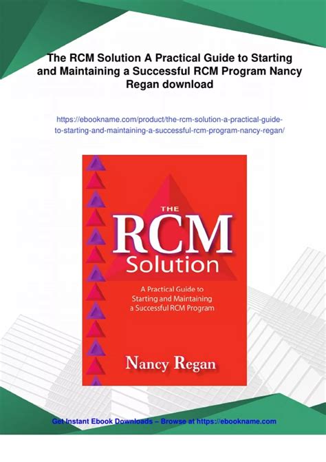 The RCM Solution: A Practical Guide To Starting And Maintaining A Successful RCM Program