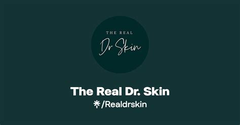The Ultimate Guide to The Real Dr Skin: Uncovering the Secrets to Flawless Skin